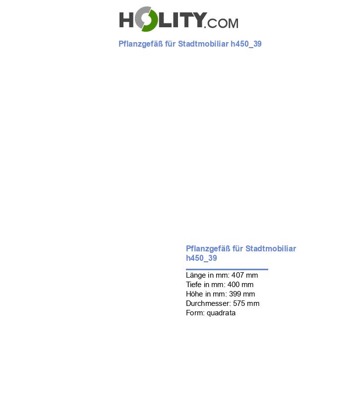 Pflanzgefäß für Stadtmobiliar h450_39