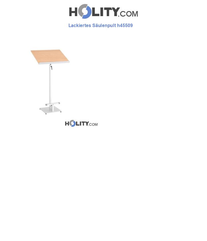 Lackiertes Säulenpult h45509