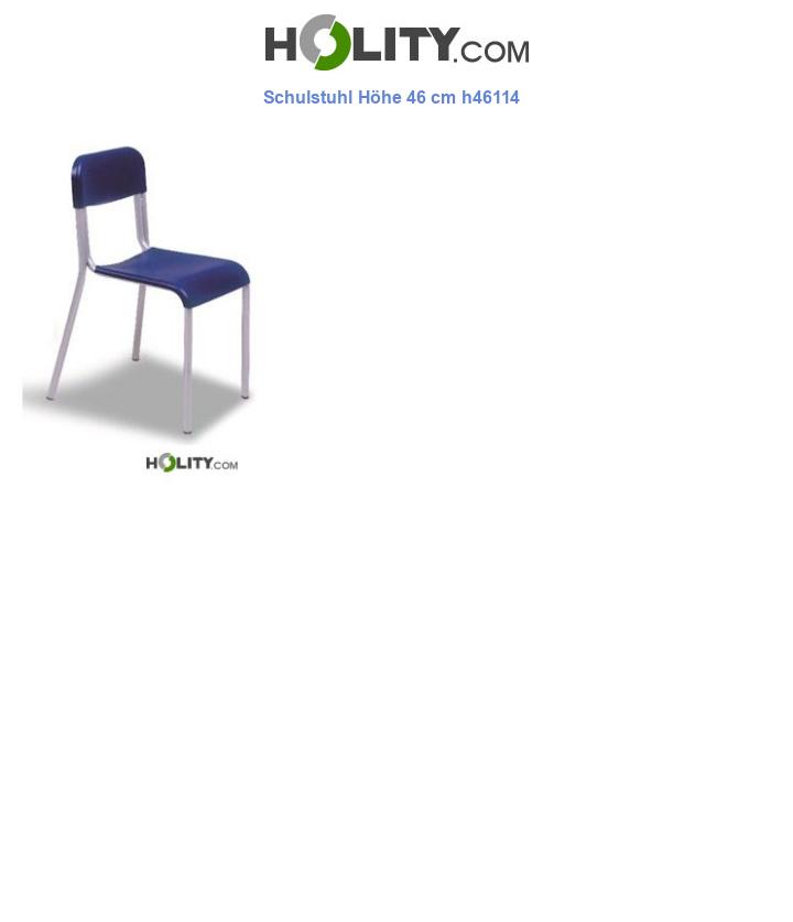 Schulstuhl Höhe 46 cm h46114