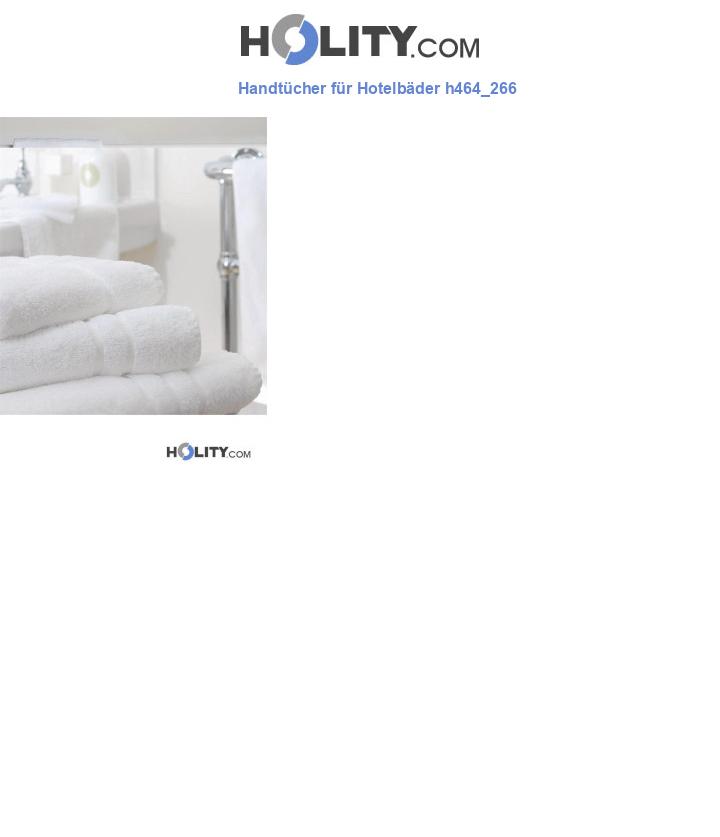 Handtücher für Hotelbäder h464_266