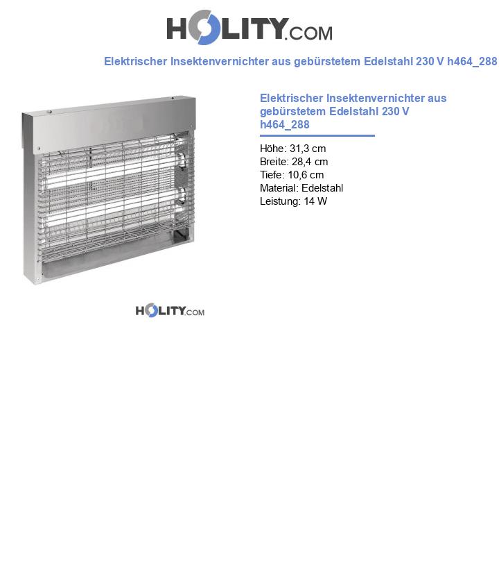 Elektrischer Insektenvernichter aus gebürstetem Edelstahl 230 V h464_288