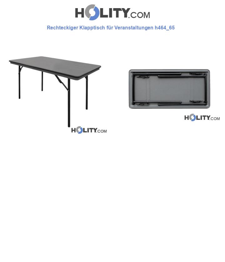 Rechteckiger Klapptisch für Veranstaltungen h464_65