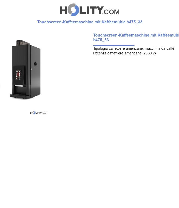 Touchscreen-Kaffeemaschine mit Kaffeemühle h475_33