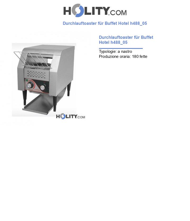 Durchlauftoaster für Buffet Hotel h488_05
