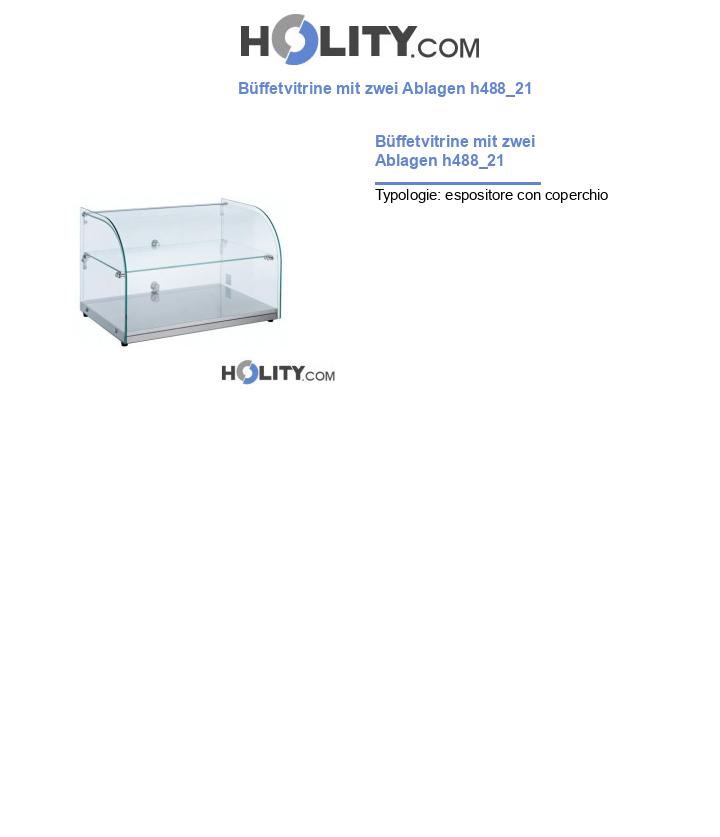 Büffetvitrine mit zwei Ablagen h488_21