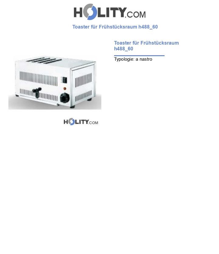 Toaster für Frühstücksraum h488_60