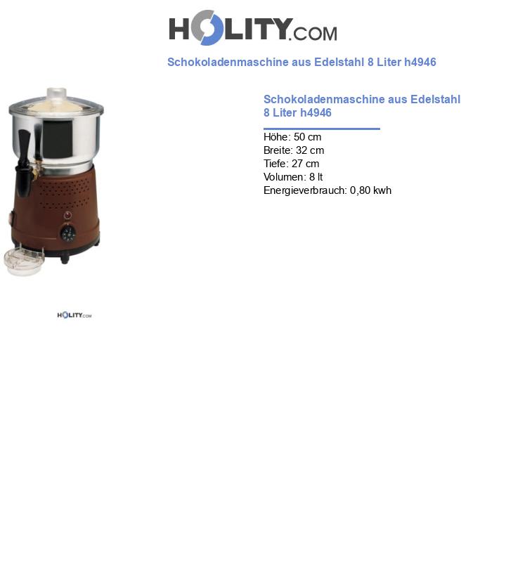 Schokoladenmaschine aus Edelstahl 8 Liter h4946