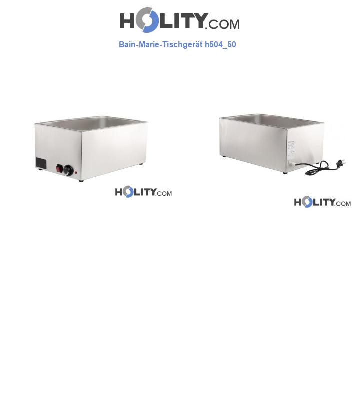 Bain-Marie-Tischgerät h504_50