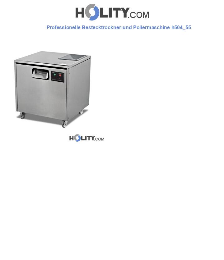 Professionelle Bestecktrockner-und Poliermaschine h504_55