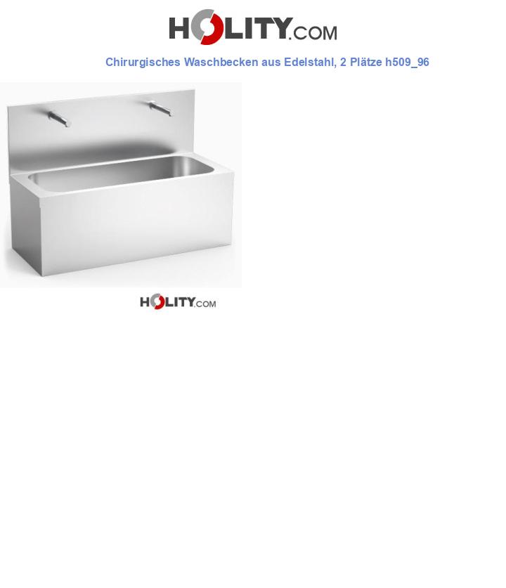 Chirurgisches Waschbecken aus Edelstahl, 2 Plätze h509_96