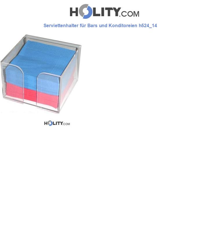 Serviettenhalter für Bars und Konditoreien h524_14