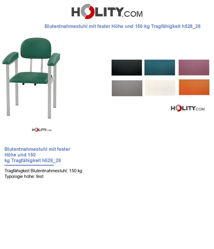 Blutentnahmestuhl mit fester Höhe und 150 kg Tragfähigkeit h528_28