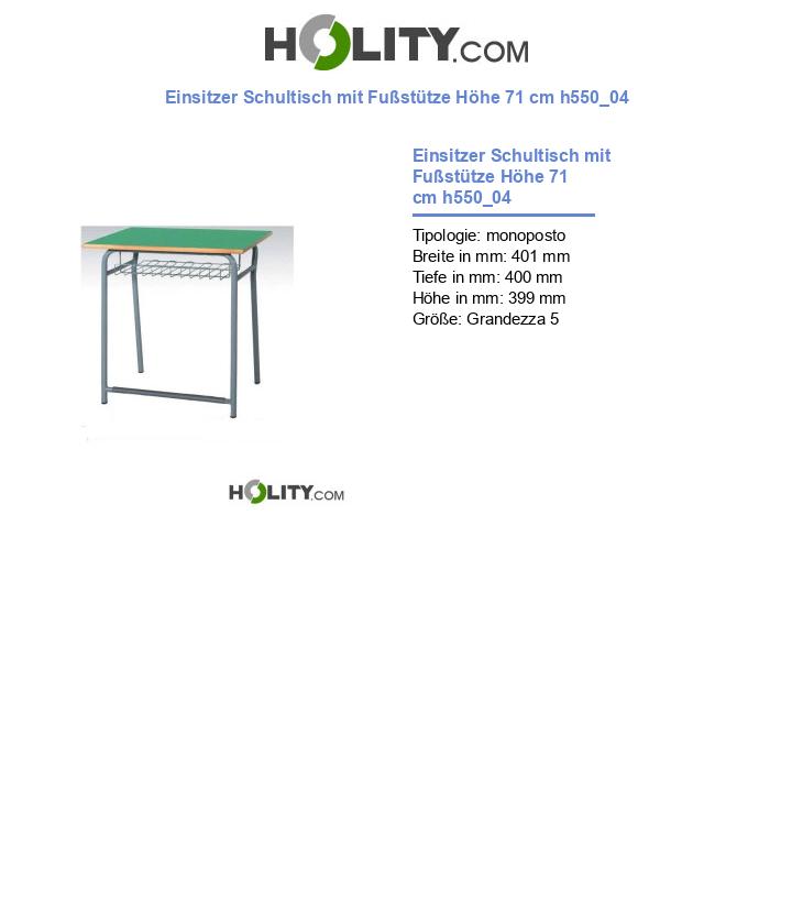 Einsitzer Schultisch mit Fußstütze Höhe 71 cm h550_04