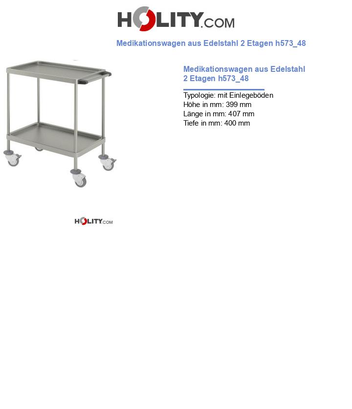 Medikationswagen aus Edelstahl 2 Etagen h573_48
