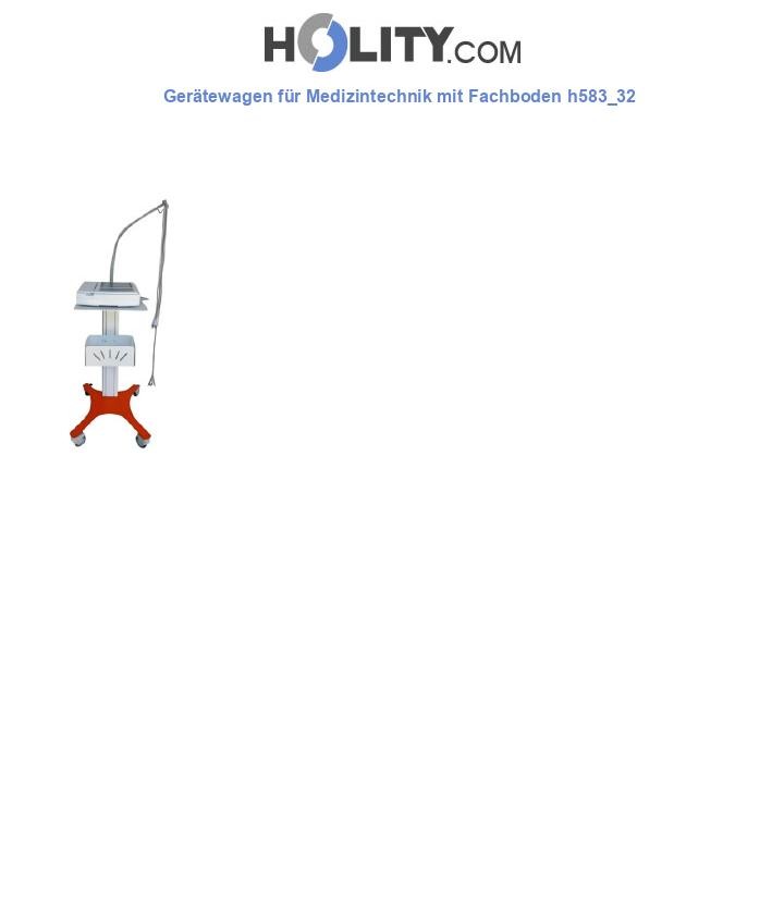 Gerätewagen für Medizintechnik mit Fachboden h583_32