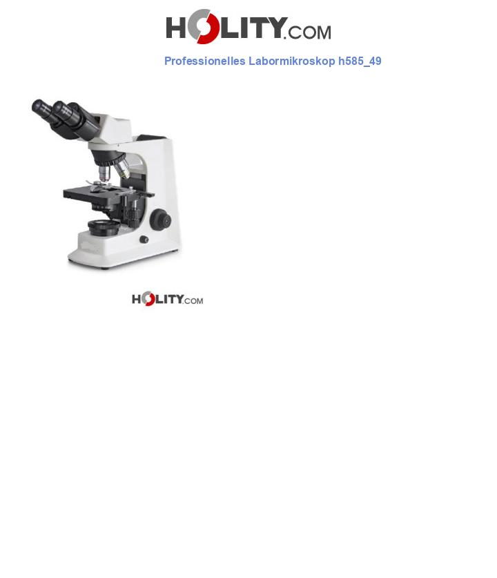 Professionelles Labormikroskop h585_49