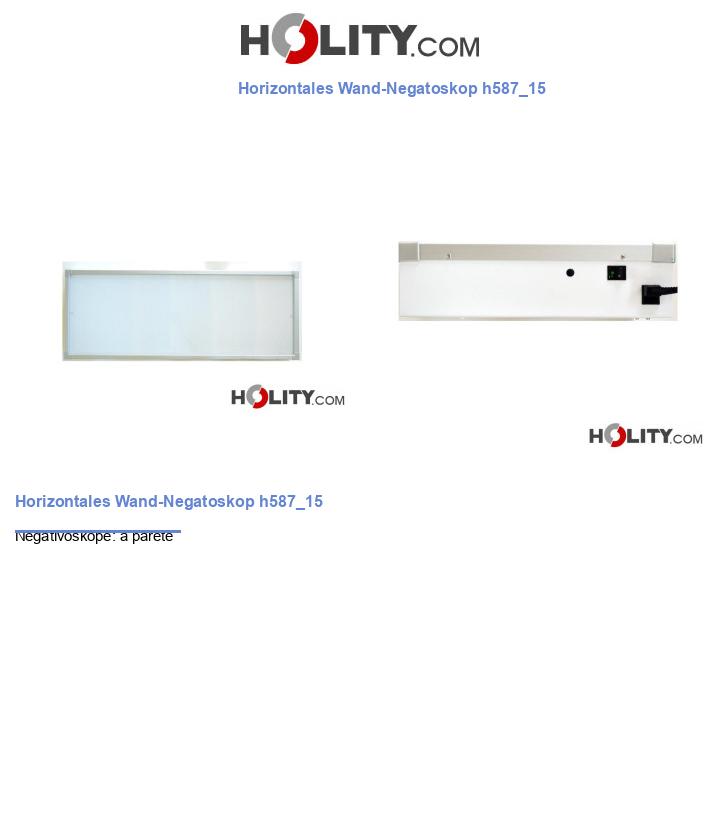 Horizontales Wand-Negatoskop h587_15
