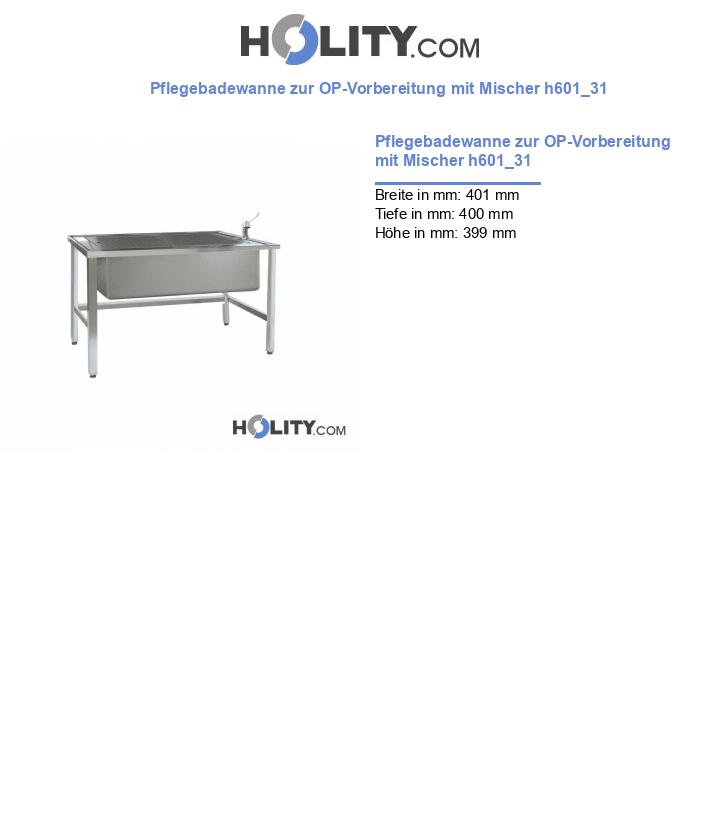 Pflegebadewanne zur OP-Vorbereitung mit Mischer h601_31