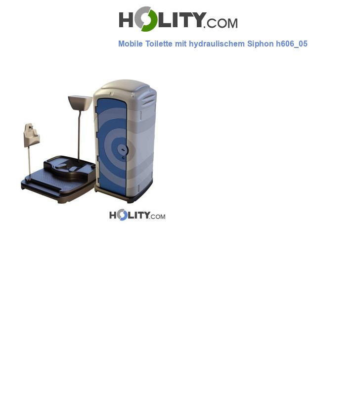 Mobile Toilette mit hydraulischem Siphon h606_05