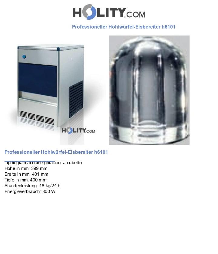 Professioneller Hohlwürfel-Eisbereiter h6101