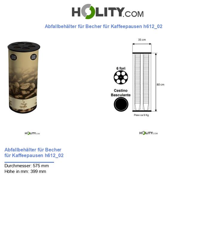 Abfallbehälter für Becher für Kaffeepausen h612_02