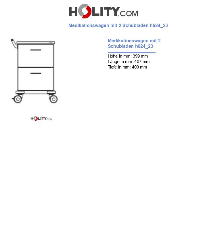 Medikationswagen mit 2 Schubladen h624_23