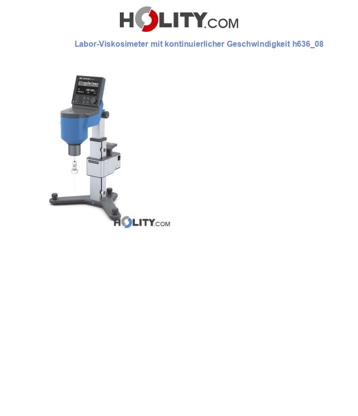 Labor-Viskosimeter mit kontinuierlicher Geschwindigkeit h636_08