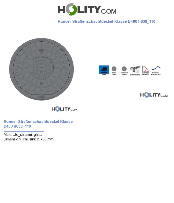 Runder Straßenschachtdeckel Klasse D400 h638_110