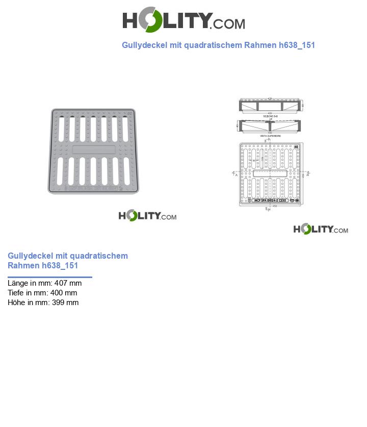 Gullydeckel mit quadratischem Rahmen h638_151