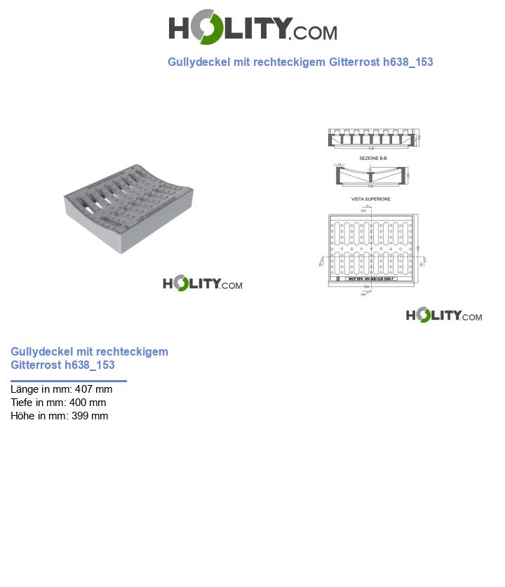 Gullydeckel mit rechteckigem Gitterrost h638_153