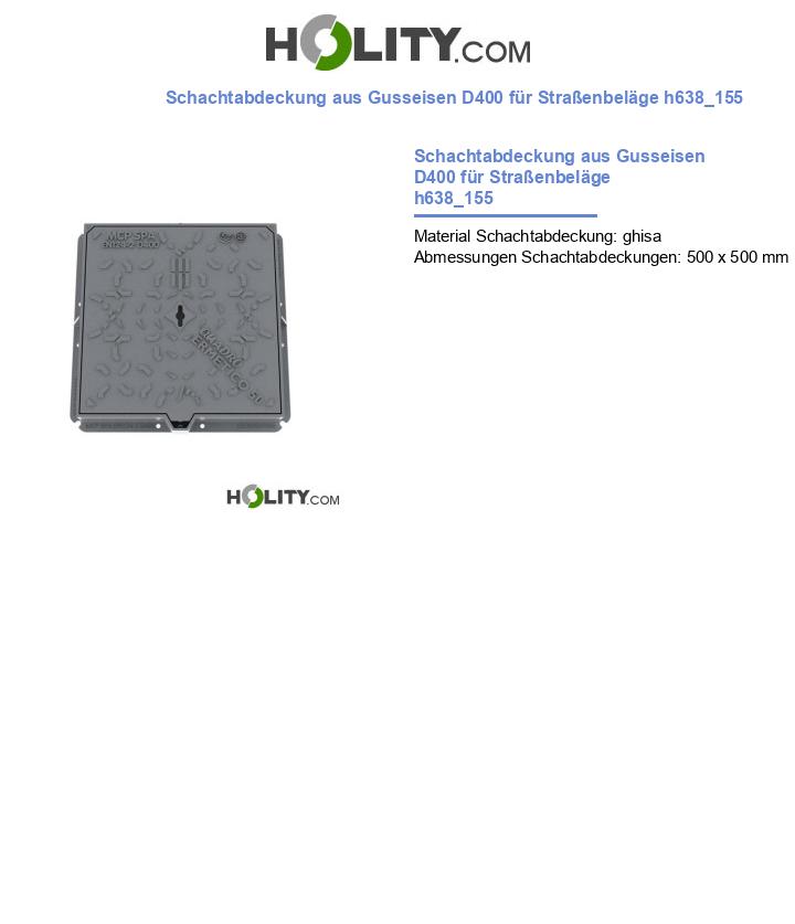 Schachtabdeckung aus Gusseisen D400 für Straßenbeläge h638_155