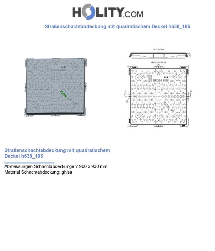 Straßenschachtabdeckung mit quadratischem Deckel h638_195