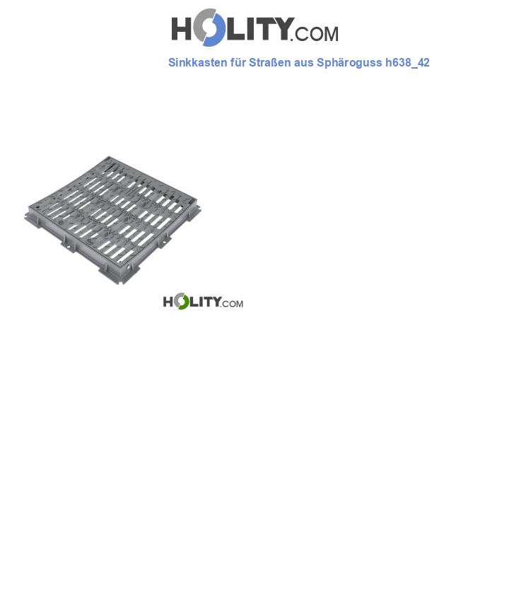Sinkkasten für Straßen aus Sphäroguss h638_42