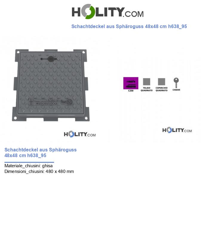 Schachtdeckel aus Sphäroguss 48x48 cm h638_95