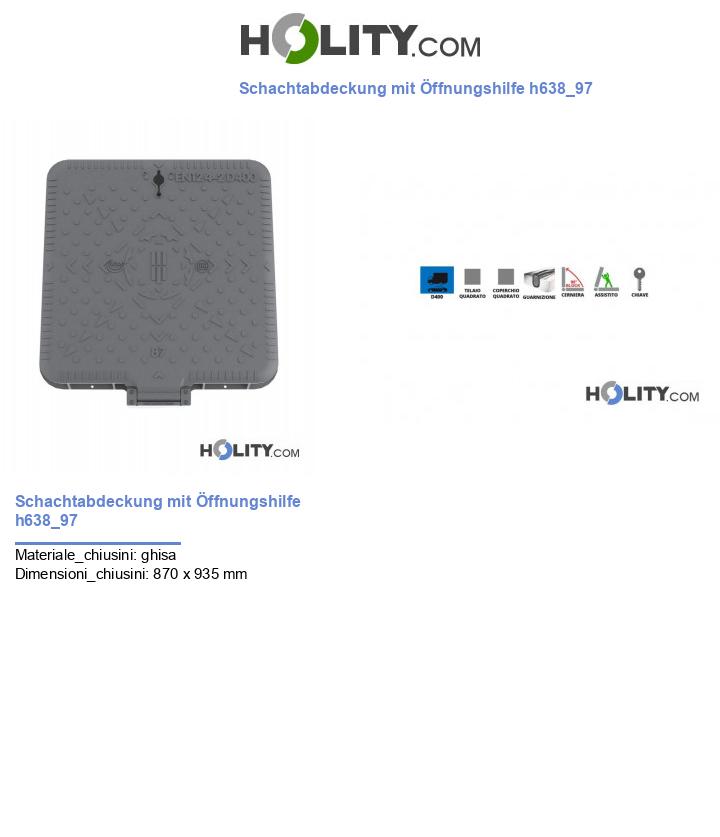 Schachtabdeckung mit Öffnungshilfe h638_97