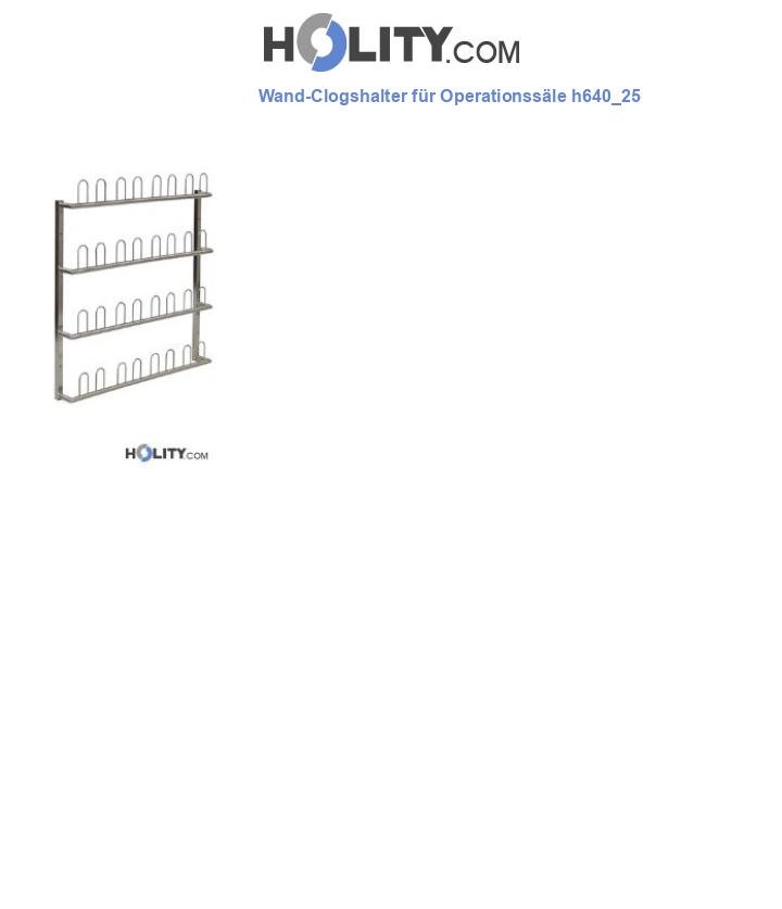 Wand-Clogshalter für Operationssäle h640_25