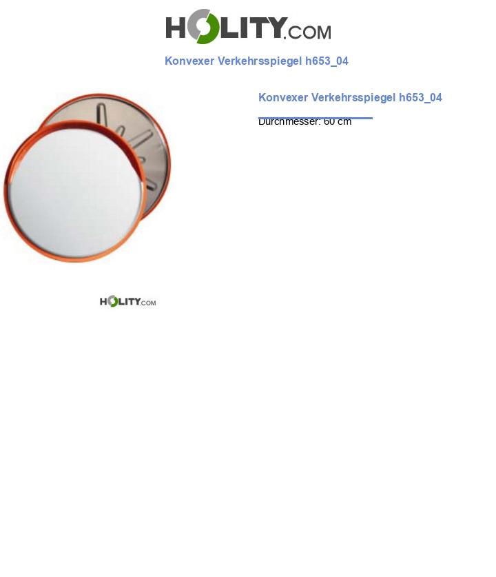 Konvexer Verkehrsspiegel h653_04