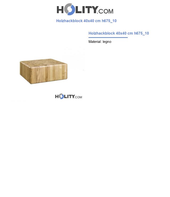 Holzhackblock 40x40 cm h675_10