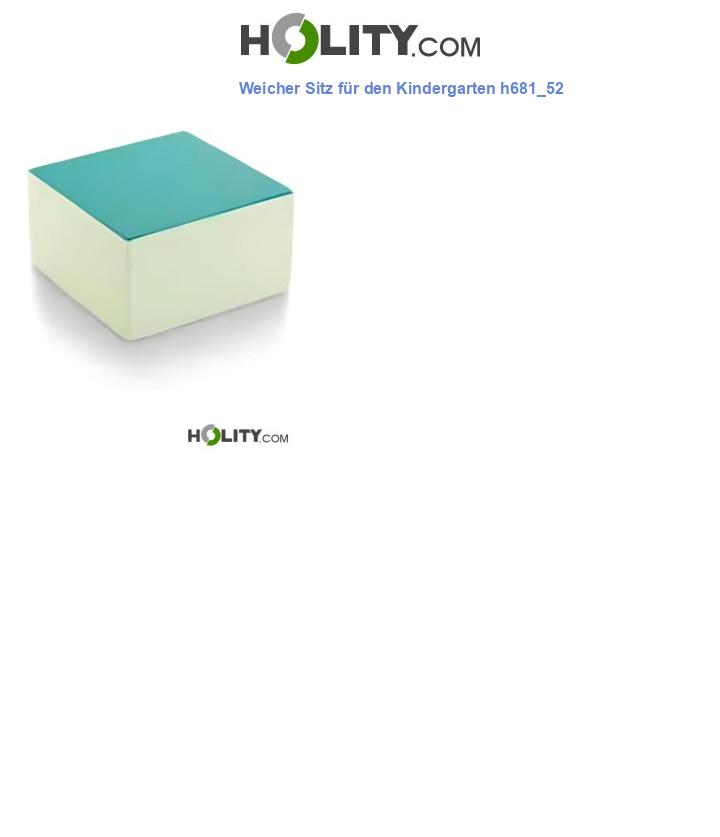 Weicher Sitz für den Kindergarten h681_52