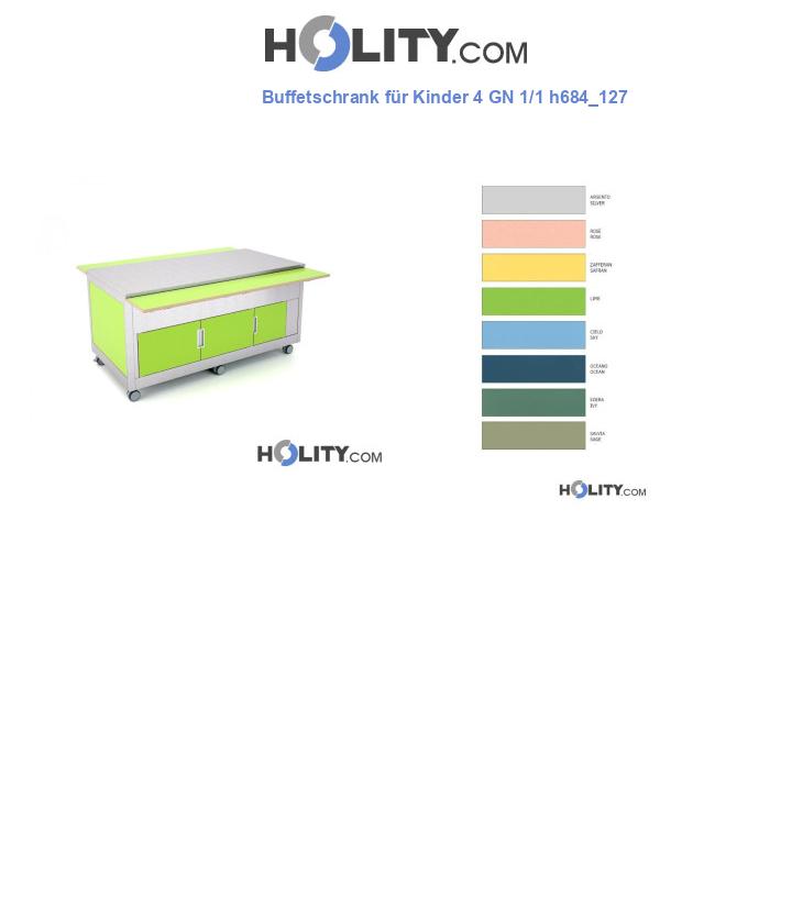 Buffetschrank für Kinder 4 GN 1/1 h684_127