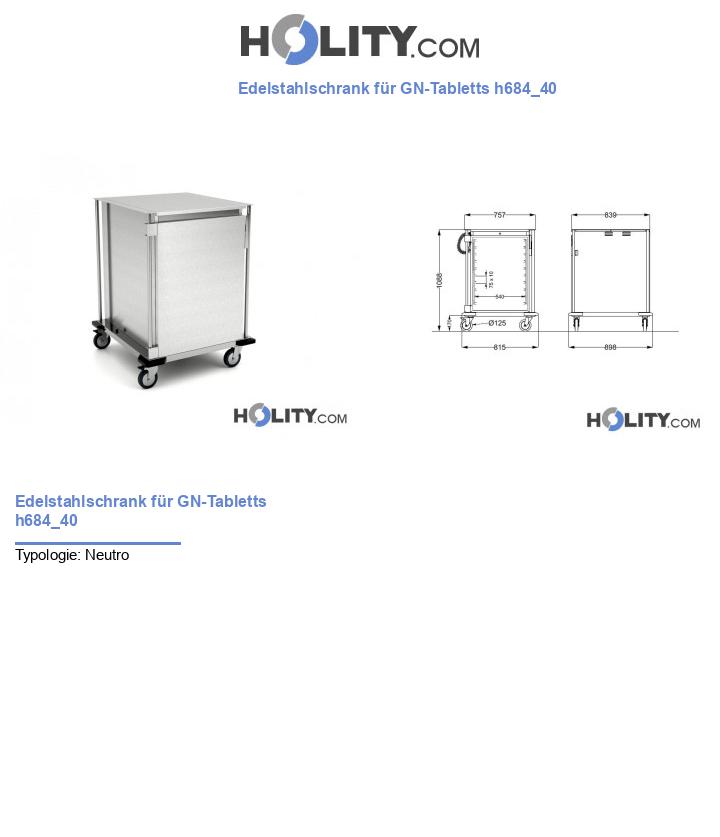 Edelstahlschrank für GN-Tabletts h684_40