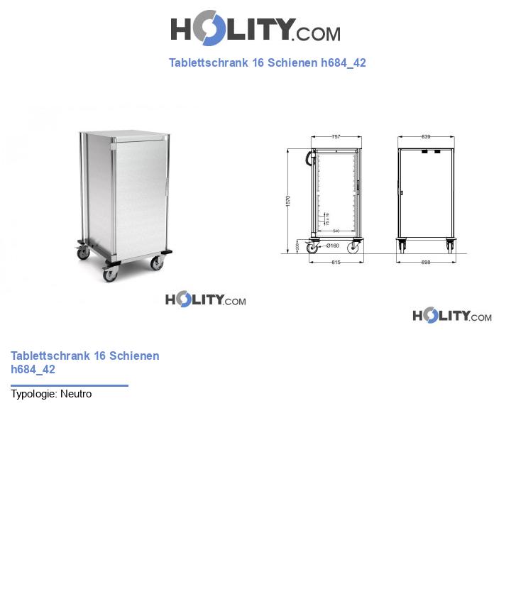 Tablettschrank 16 Schienen h684_42