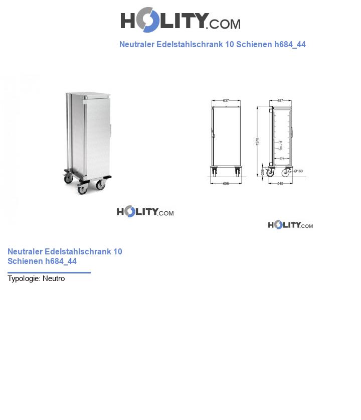 Neutraler Edelstahlschrank 10 Schienen h684_44