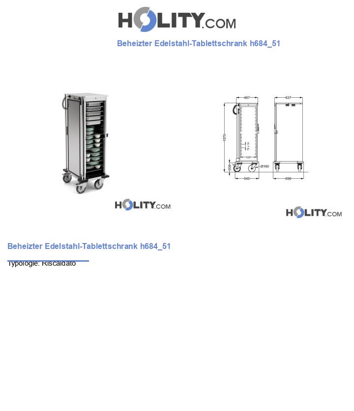 Beheizter Edelstahl-Tablettschrank h684_51