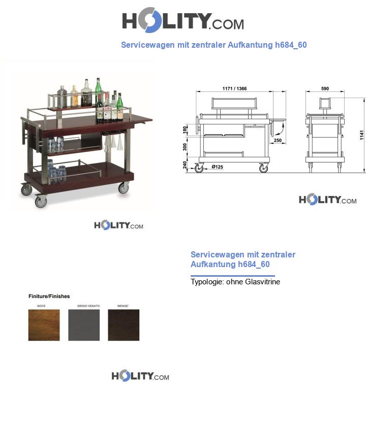 Servicewagen mit zentraler Aufkantung h684_60