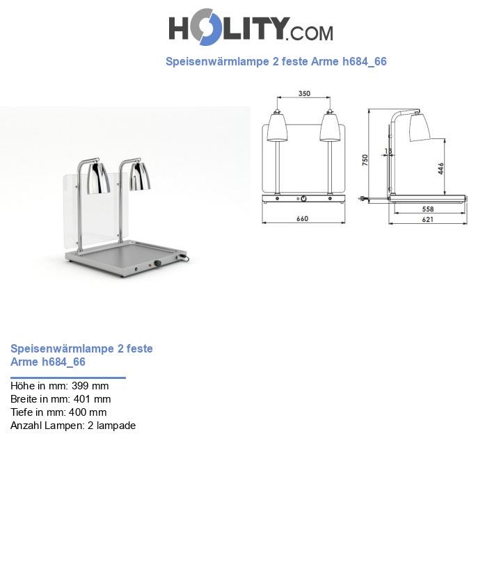 Speisenwärmlampe 2 feste Arme h684_66