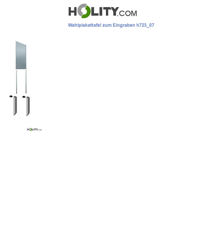 Wahlplakattafel zum Eingraben h723_07