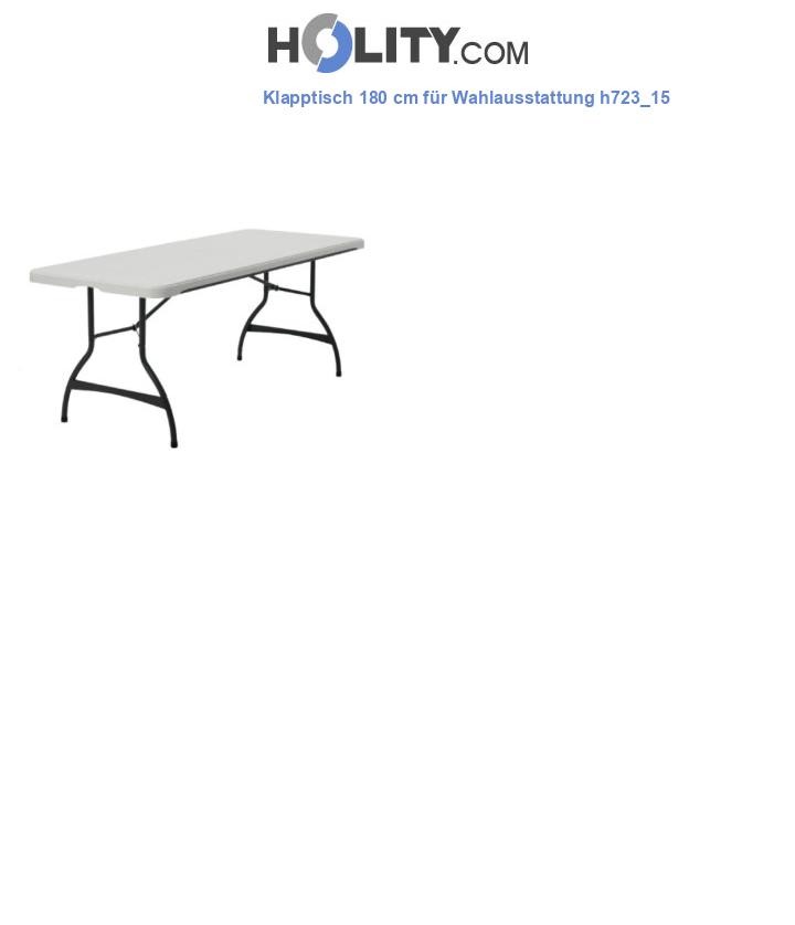 Klapptisch 180 cm für Wahlausstattung h723_15