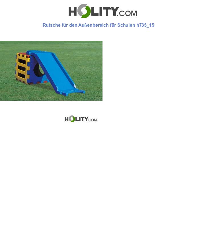 Rutsche für den Außenbereich für Schulen h735_15