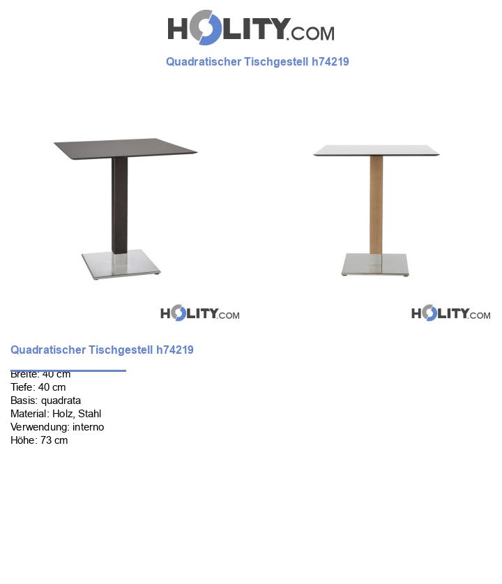 Quadratischer Tischgestell h74219